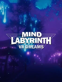 Mind Labyrinth VR Dreams