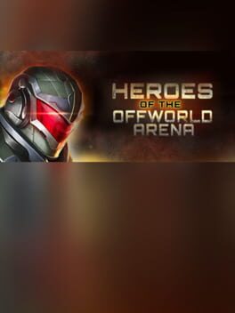 Heroes of the Offworld Arena