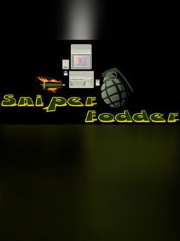 Sniper Fodder