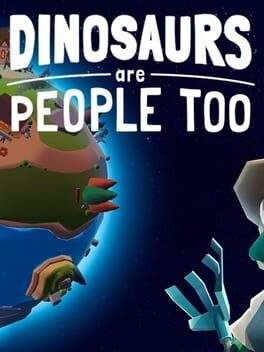 Dinosaurs Are People Too