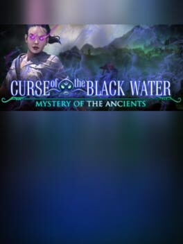 Mystery of the Ancients: Curse of the Black Water - Collector's Edition