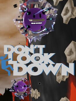 Don't Look Down