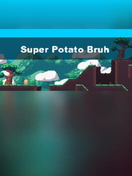 Super Potato Bruh