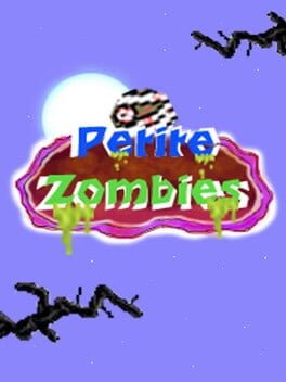 Petite Zombies