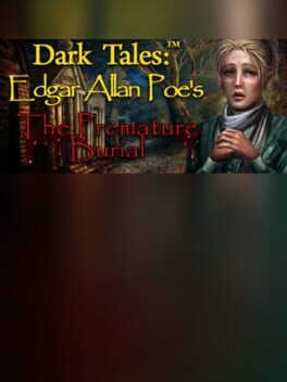 Dark Tales: Edgar Allan Poe's The Premature Burial - Collector's Edition