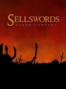 Sellswords : Ashen Company