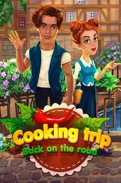 Cooking Trip: Back on the Road