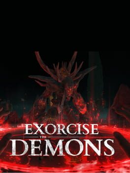 Exorcise Demons