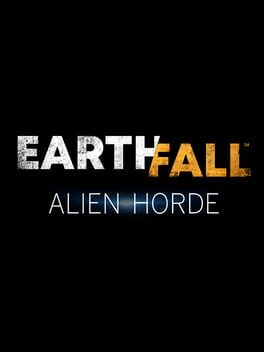Earthfall: Alien Horde Cover