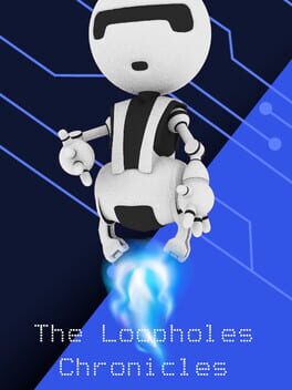 The Loopholes Chronicles