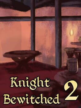 Knight Bewitched 2