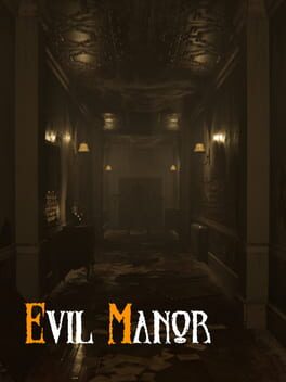 Evil Manor