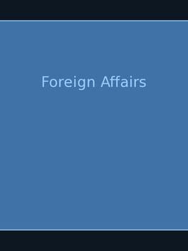 Foreign Affairs