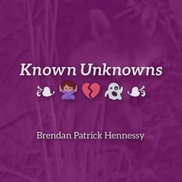 Known Unknowns