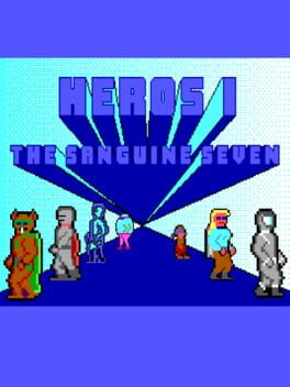 Heros: The Sanguine Seven