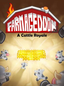 Farmageddon: A Cattle Royale