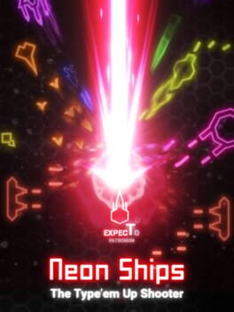 Neon Ships: The Type'em Up Shooter