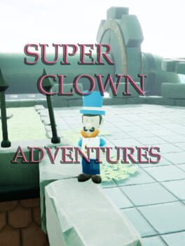 Super Clown Adventures