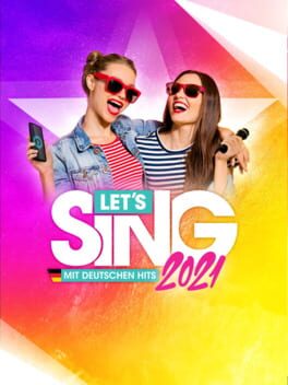 Let's Sing 2021: Mit Deutschen Hits