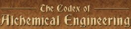 The Codex of Alchemical Engineering