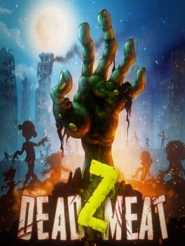 Dead Z Meat