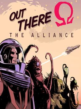 Out There: Ω The Alliance
