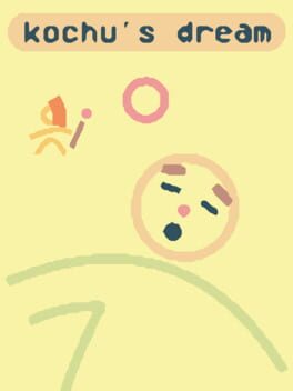 Kochu's Dream
