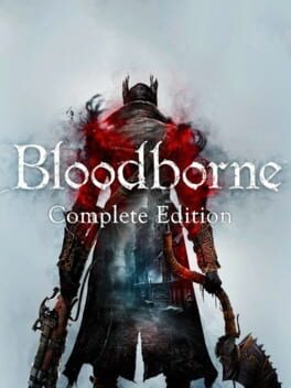 Bloodborne: Complete Edition Bundle