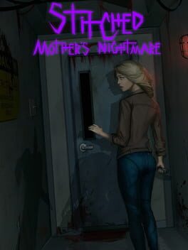 Stitched: Mother's Nightmare
