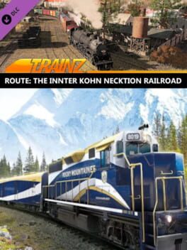 Trainz Railroad Simulator 2019: The Innter Kohn Necktion Railroad
