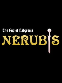 The End of Labyronia: Nerubis