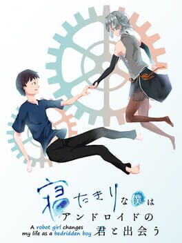 Netaboku: A robot girl changes my life as a bedridden boy