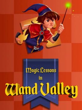 Magic Lessons in Wand Valley