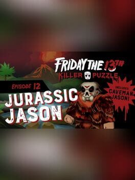 Friday the 13th: Killer Puzzle - Episode 12: Jurassic Jason