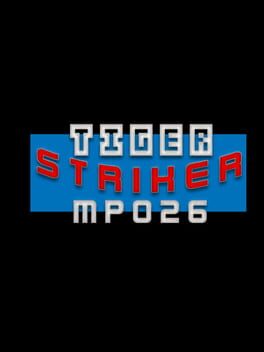 Tiger Striker: MP026