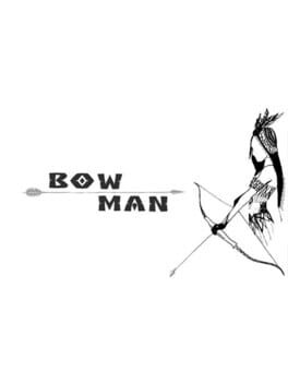 Bow Man