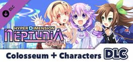 Hyperdimension Neptunia Re;Birth1: Colosseum + Characters DLC