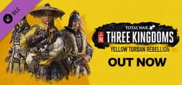 Total War: Three Kingdoms - Yellow Turban Rebellion