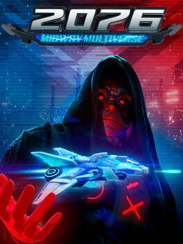 2076: Midway Multiverse