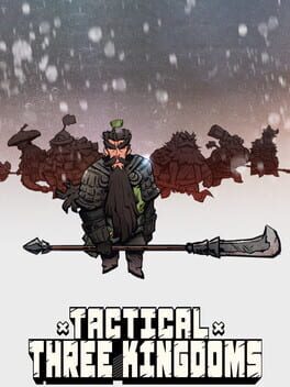 Tactical Three Kingdoms: Strategy & War