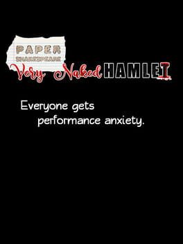 Paper Shakespeare: Very Naked Hamlet