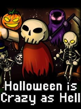 Halloween is Crazy as Hell