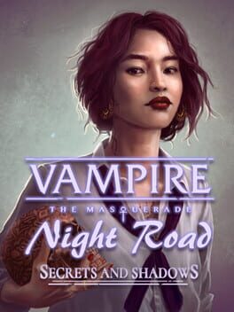 Vampire: The Masquerade - Night Road: Secrets and Shadows