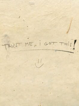 Trust Me, I Got This!