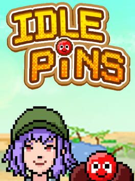 Idle Pins