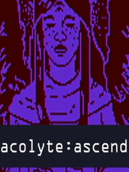 Acolyte: Ascend