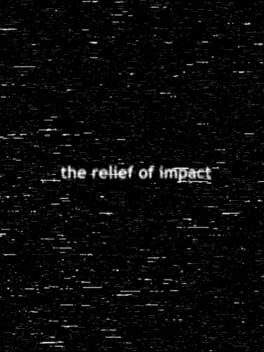 The Relief of Impact