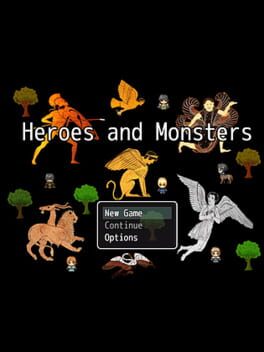 Heroes and Monsters
