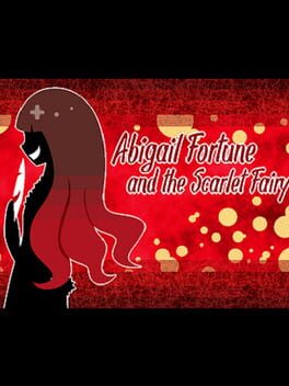 Abigail Fortune and the Scarlet Fairy