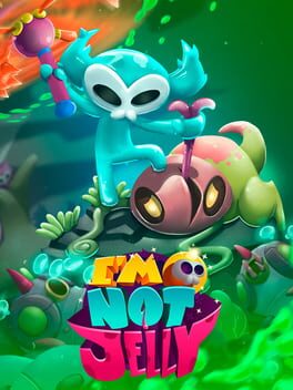 I'm Not Jelly